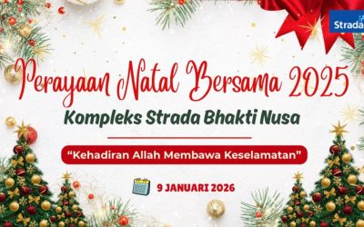 Perayaan Natal Bersama 2025 Kompleks TK, SD dan SMP Strada Bhakti Nusa