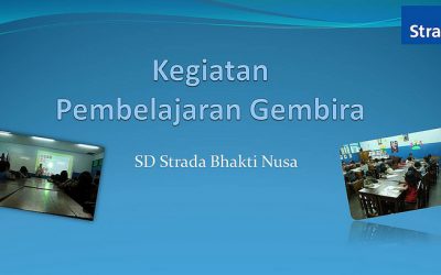 Kegiatan Pembelajaran Gembira