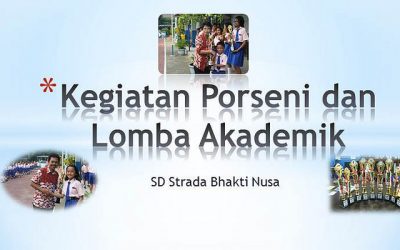 Porseni dan Lomba Akademik Tingkat SD