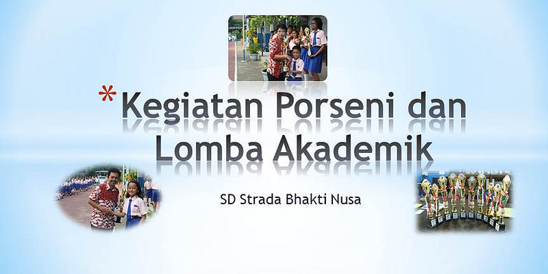 Porseni dan Lomba Akademik Tingkat SD